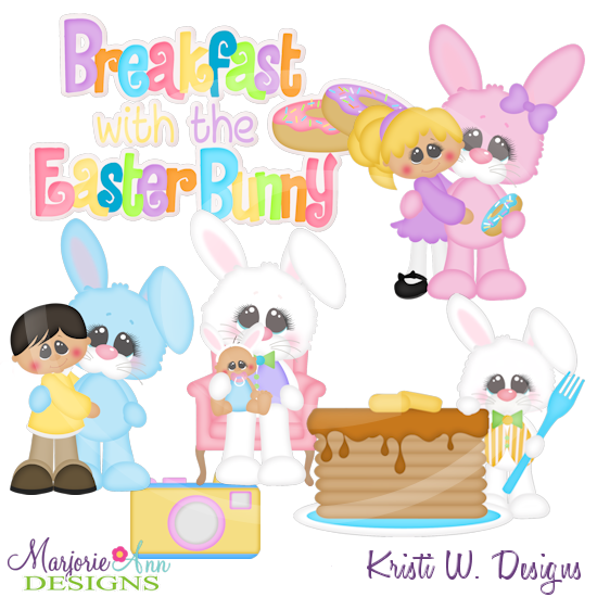 Breakfast With The Easter Bunny Cutting Files-Includes Clipart - Click Image to Close